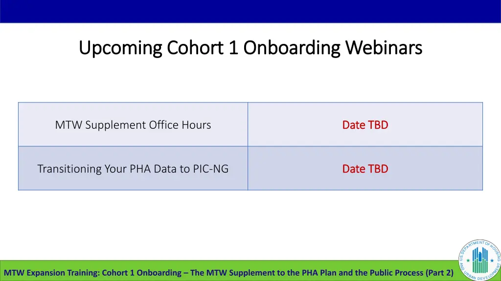 upcoming cohort 1 onboarding webinars upcoming