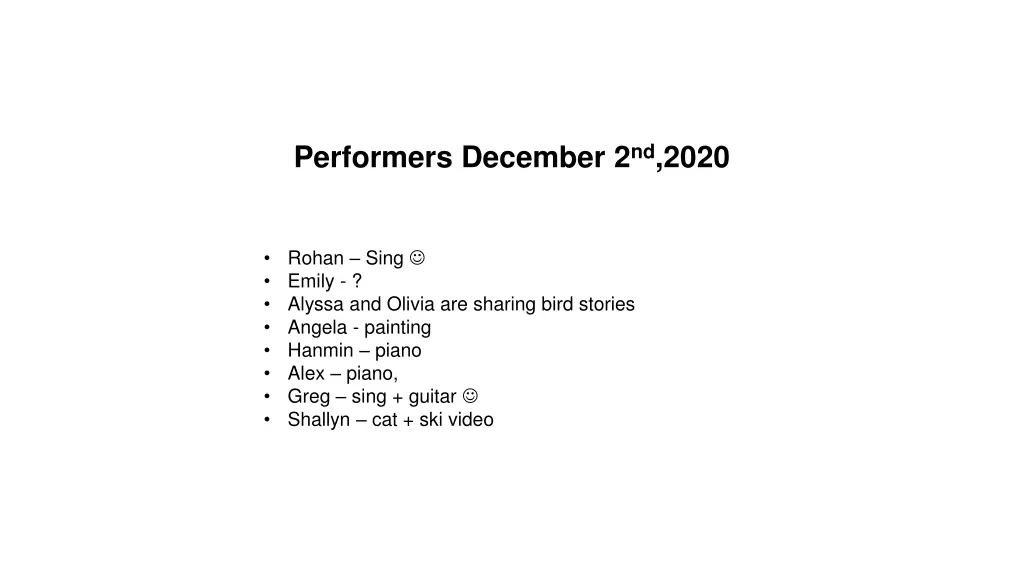 performers december 2 nd 2020