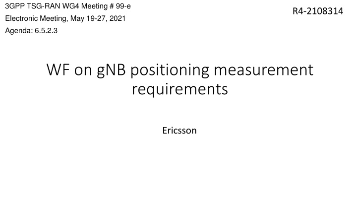 3gpp tsg ran wg4 meeting 99 e electronic meeting