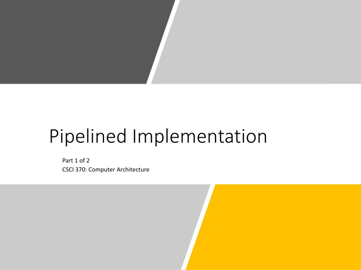 pipelined implementation