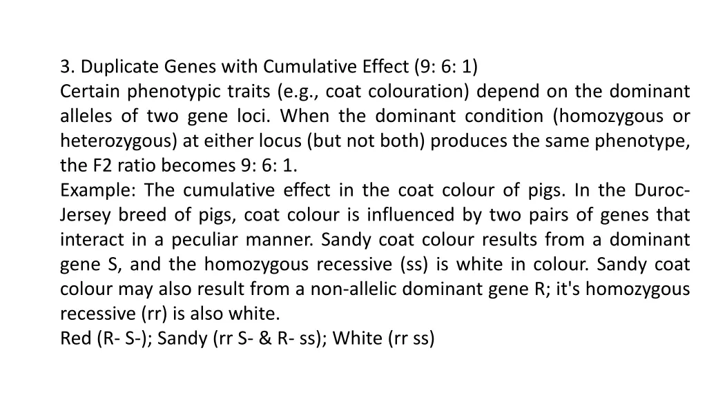 3 duplicate genes with cumulative effect