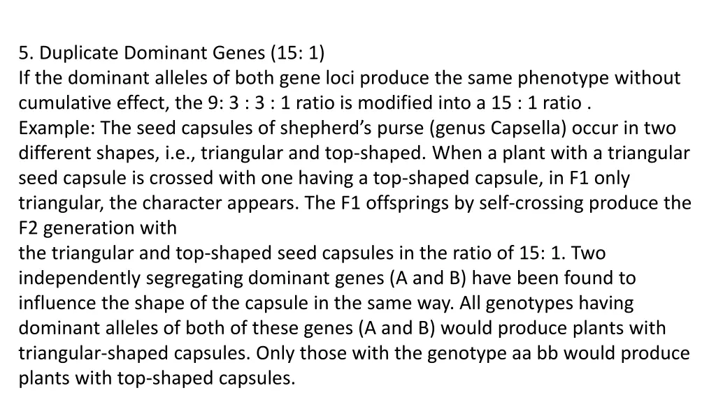 5 duplicate dominant genes 15 1 if the dominant