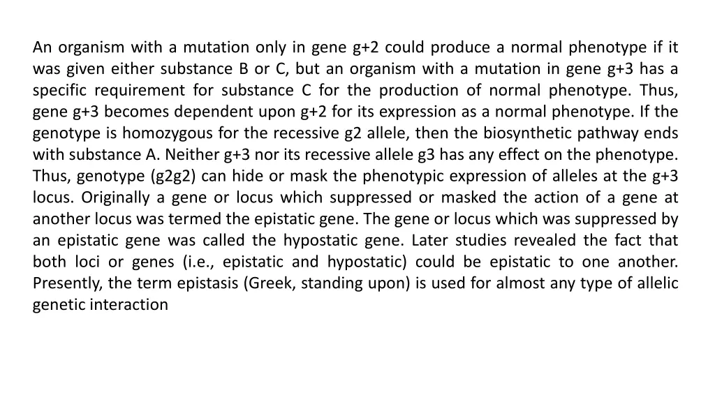 an organism with a mutation only in gene