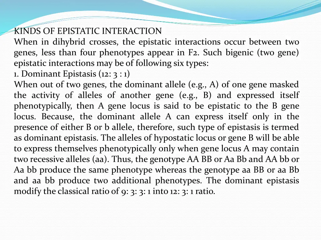 kinds of epistatic interaction when in dihybrid