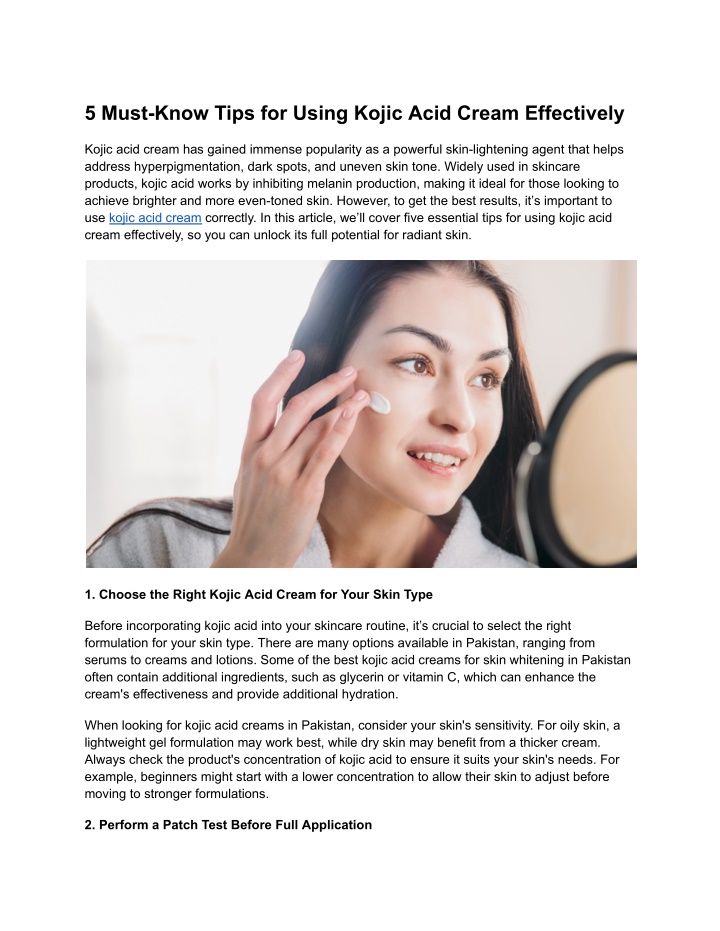 5 must know tips for using kojic acid cream