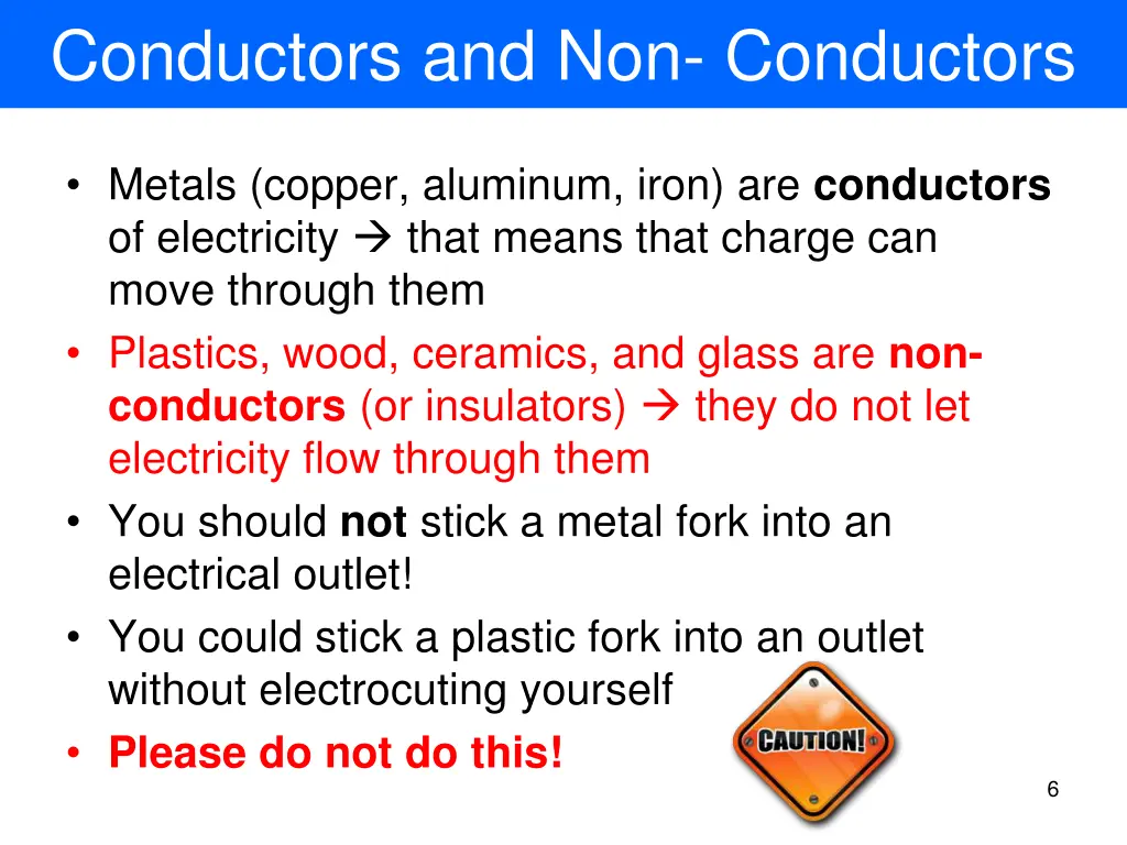 conductors and non conductors