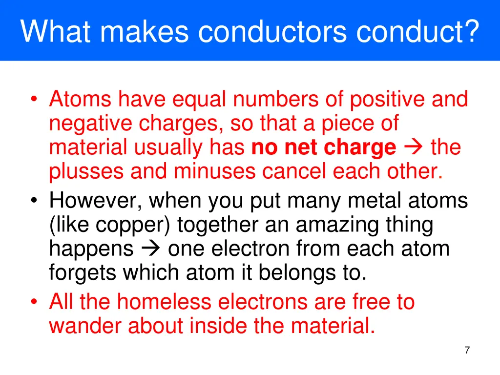 what makes conductors conduct