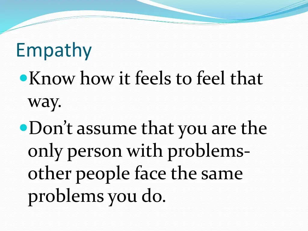 empathy know how it feels to feel that