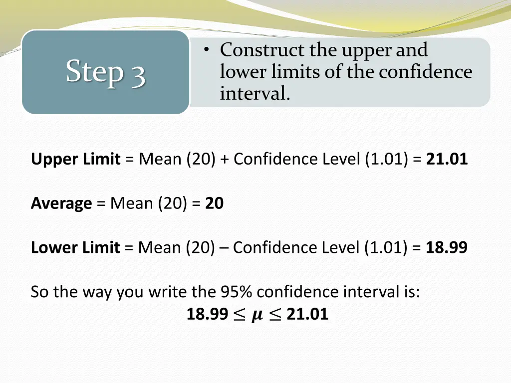 construct the upper and lower limits