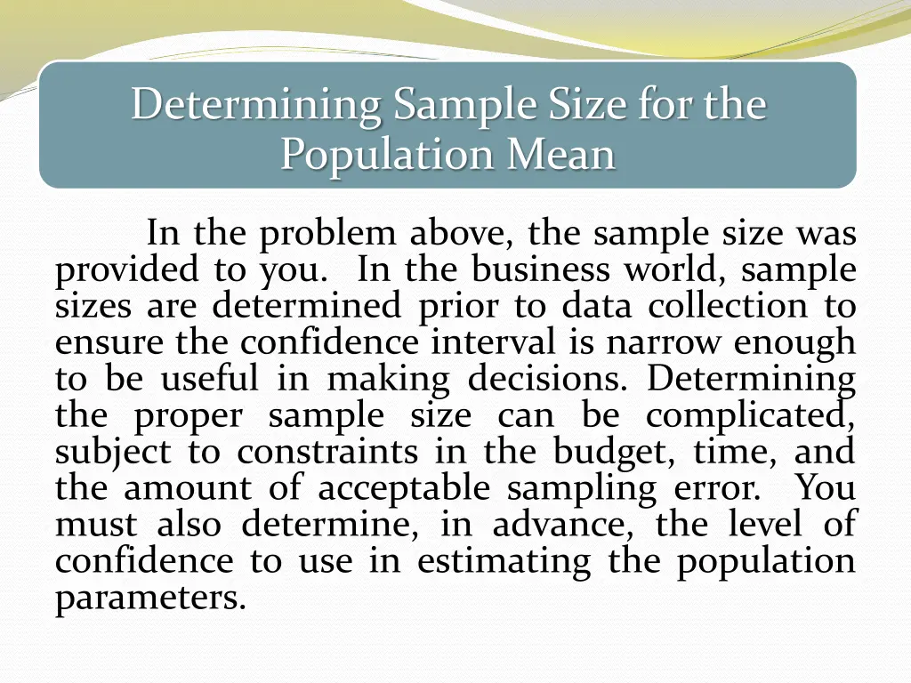 determining sample size for the population mean