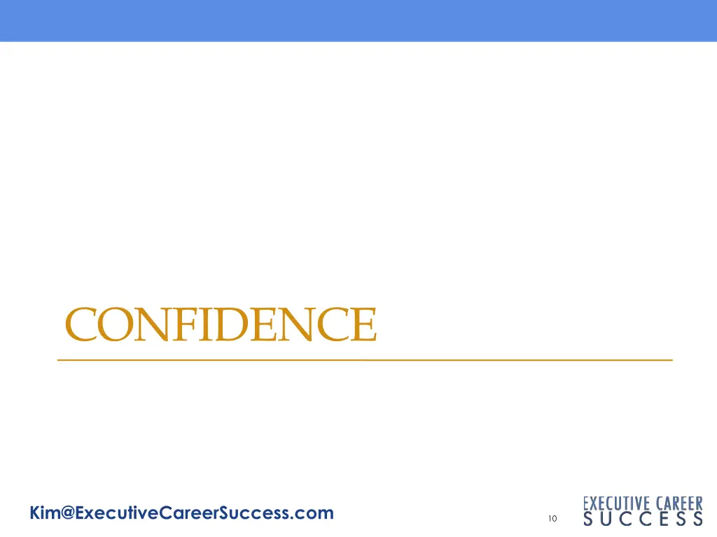 confidence