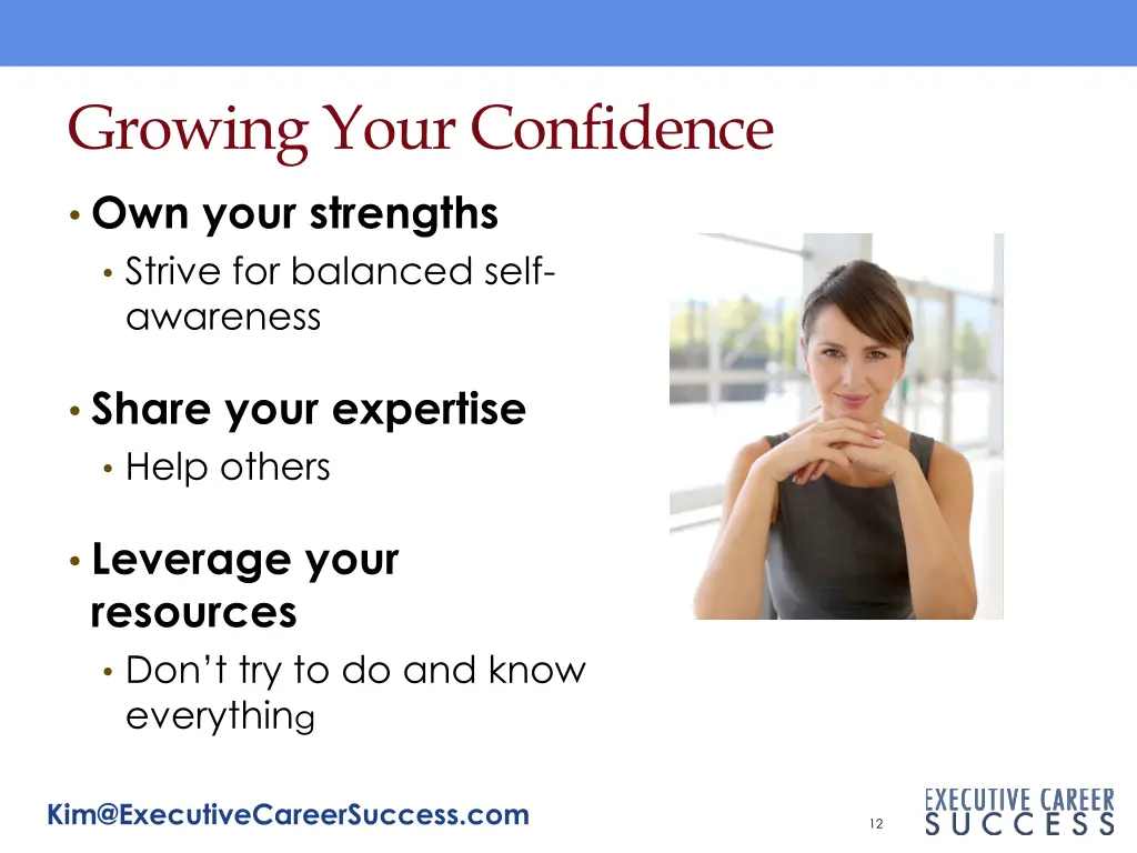 growing your confidence own your strengths strive