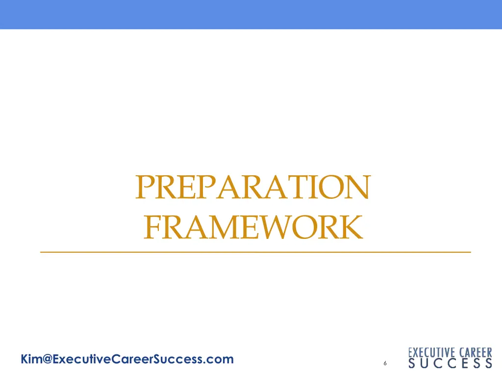 preparation framework