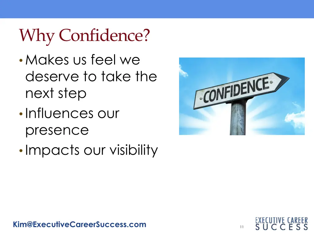 why confidence makes us feel we deserve to take