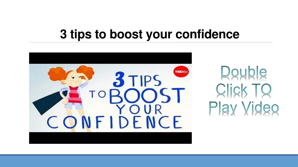 3 tips to boost your confidence