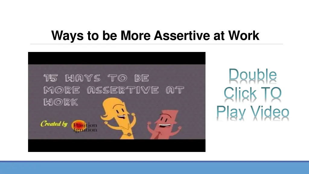 ways to be more assertive at work