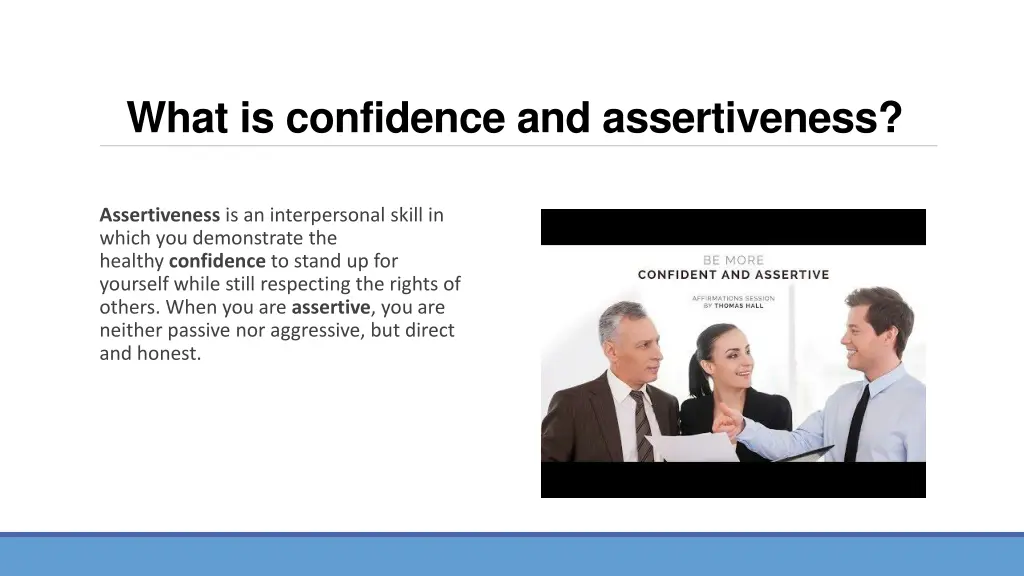 what is confidence and assertiveness