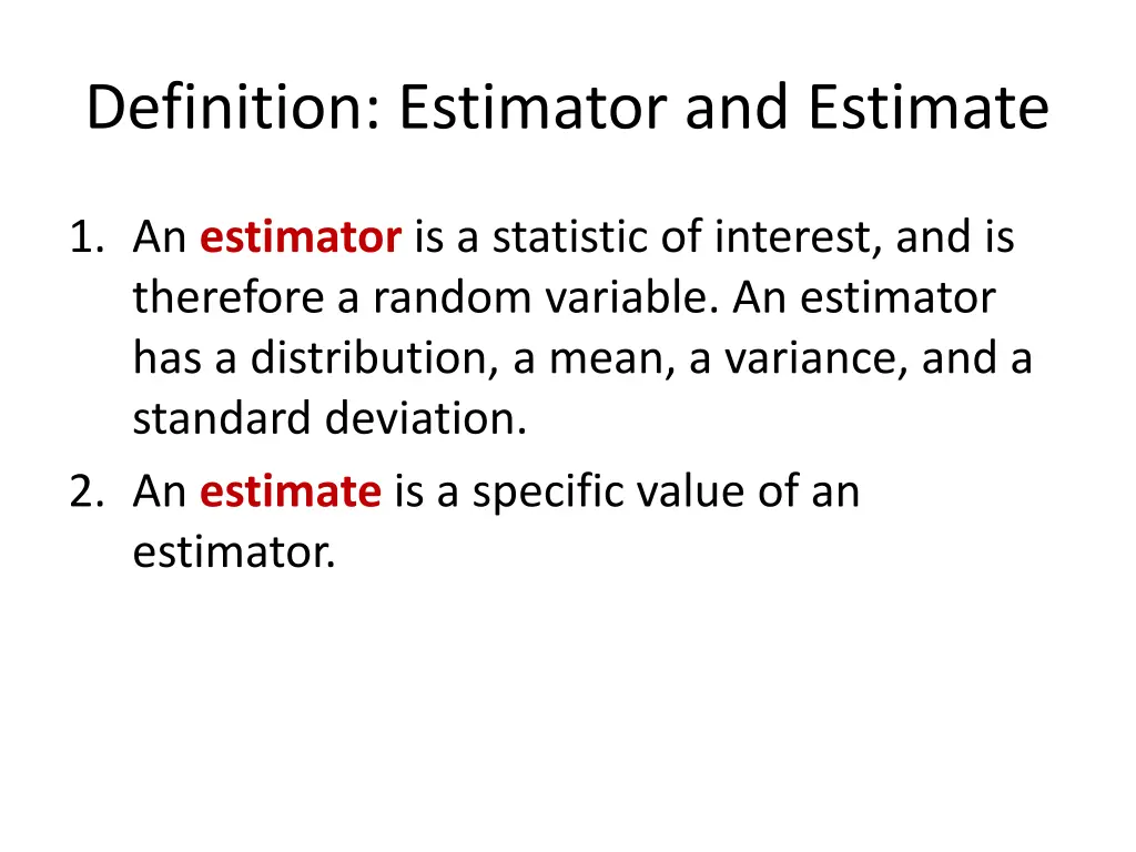 definition estimator and estimate