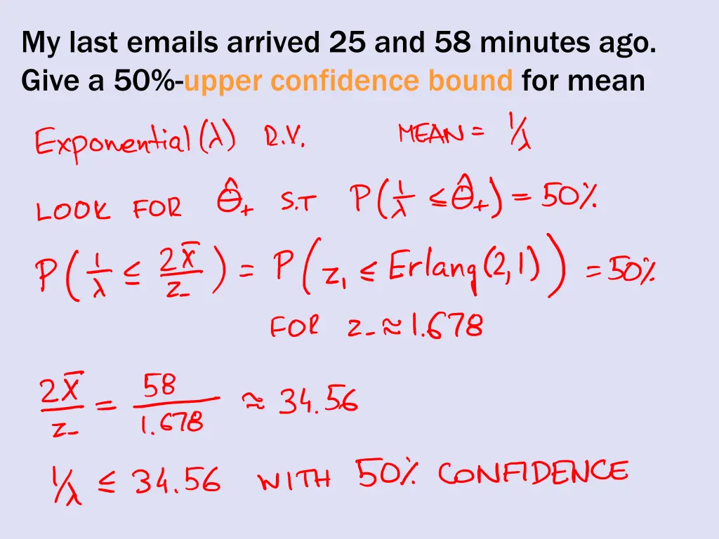 my last emails arrived 25 and 58 minutes ago give 1