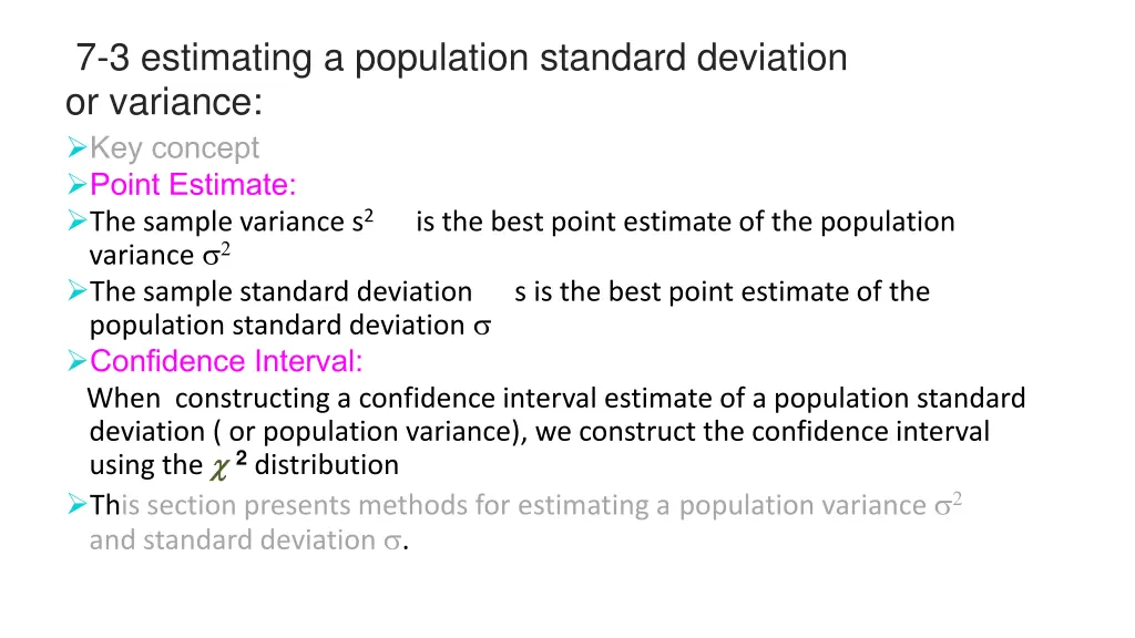 7 3 estimating a population standard deviation