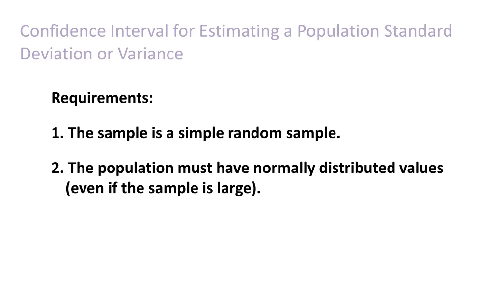 confidence interval for estimating a population 1