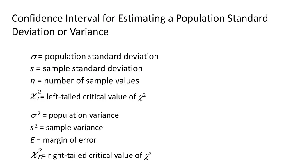 confidence interval for estimating a population