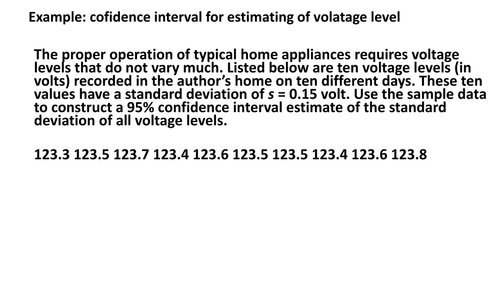 example cofidence interval for estimating