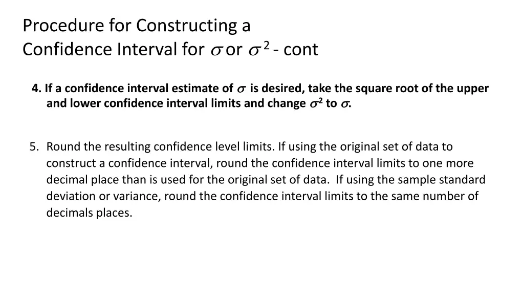 procedure for constructing a confidence interval 1