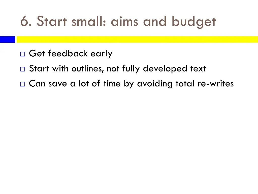 6 start small aims and budget