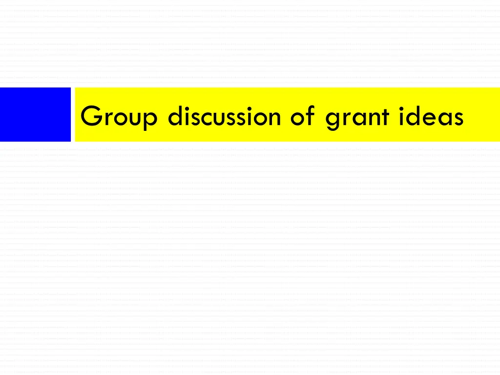 group discussion of grant ideas