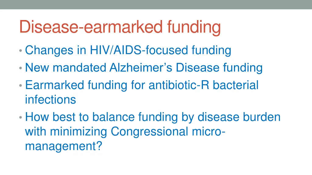 disease earmarked funding