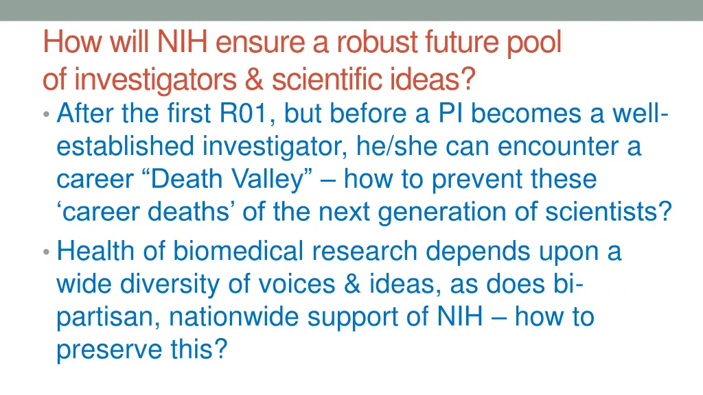 how will nih ensure a robust future pool