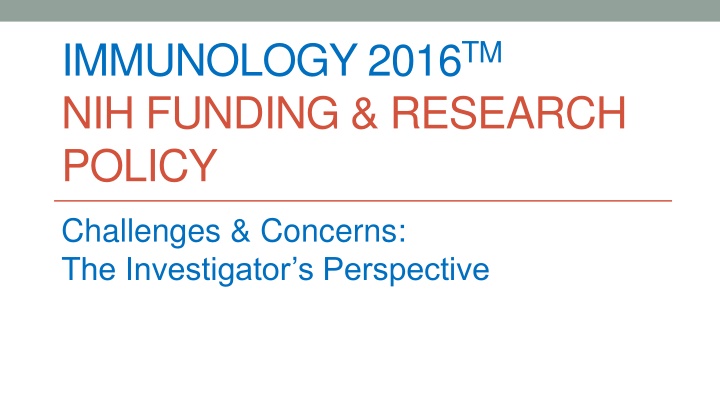 immunology 2016 tm nih funding research policy