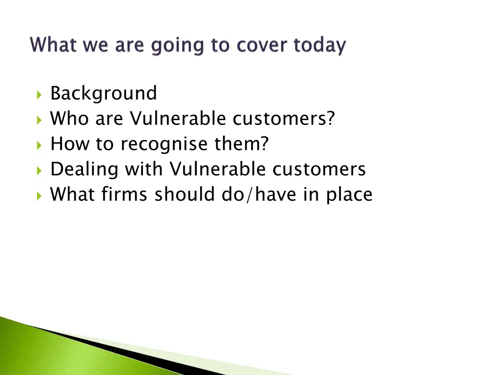 background who are vulnerable customers