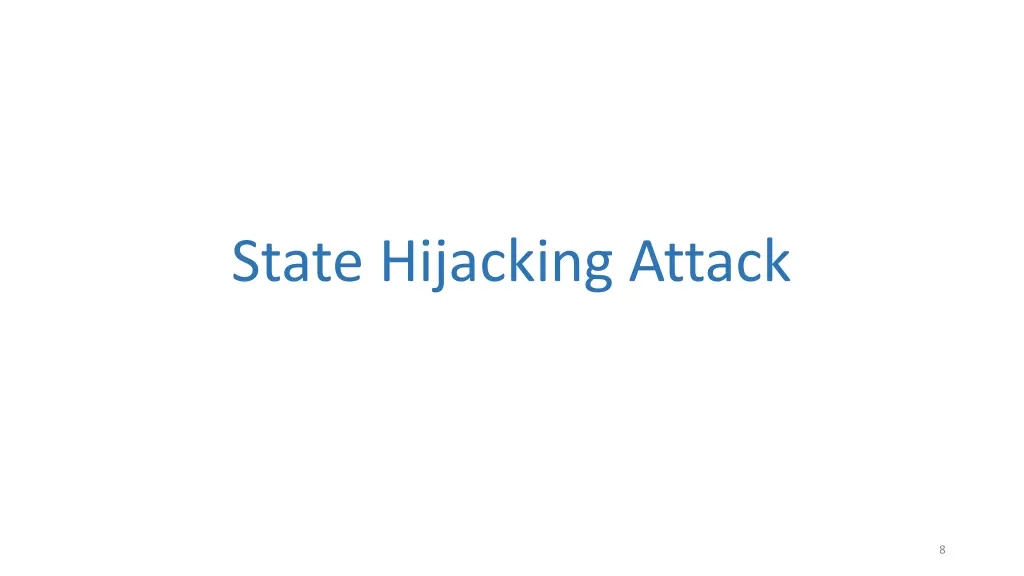 state hijacking attack