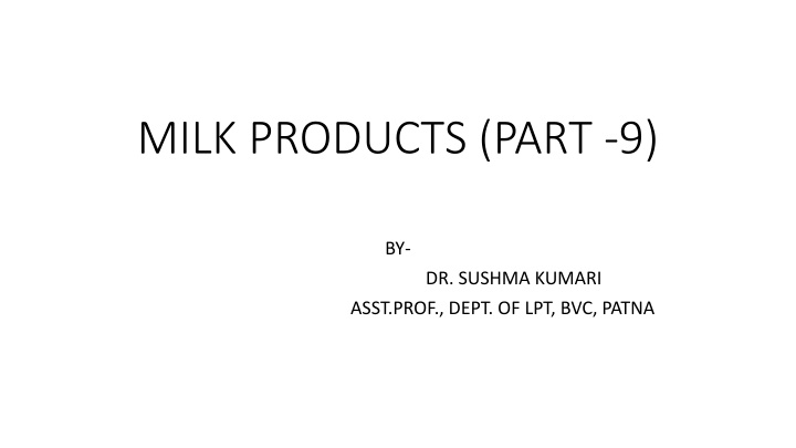 milk products part 9