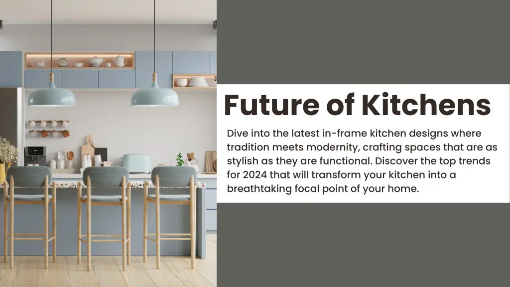 future of kitchens dive into the latest in frame