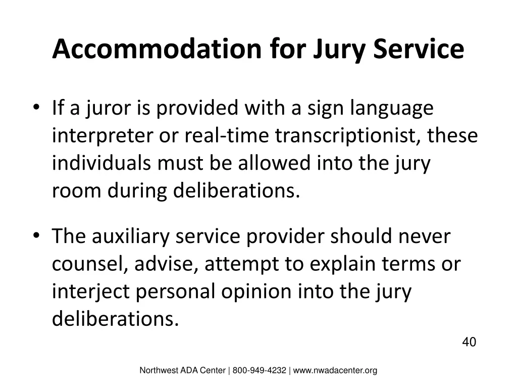 accommodation for jury service