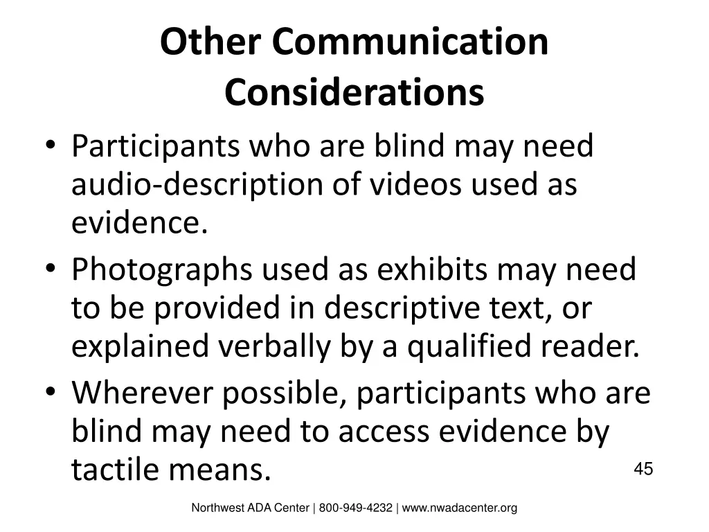 other communication considerations participants