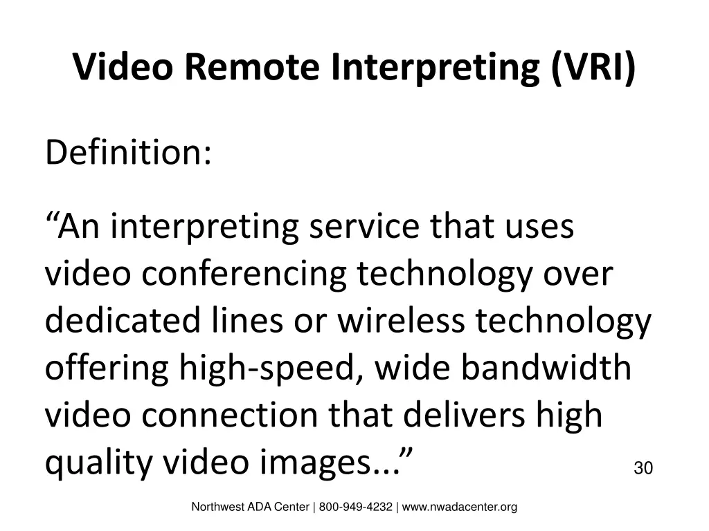 video remote interpreting vri