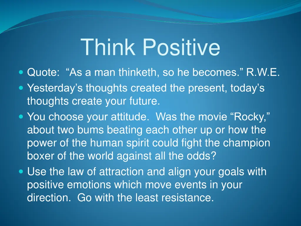 think positive