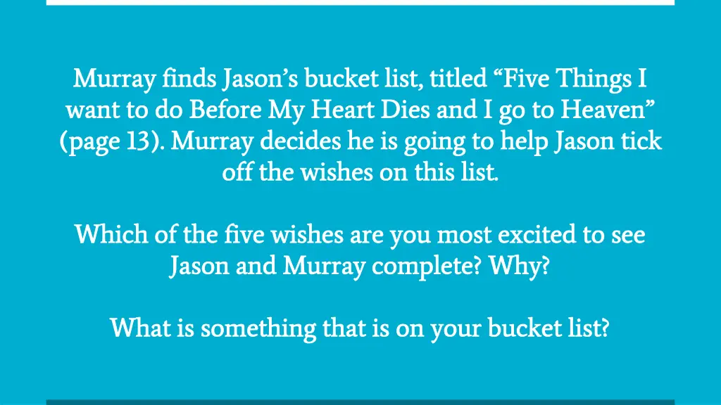 murray finds jason s bucket list titled five