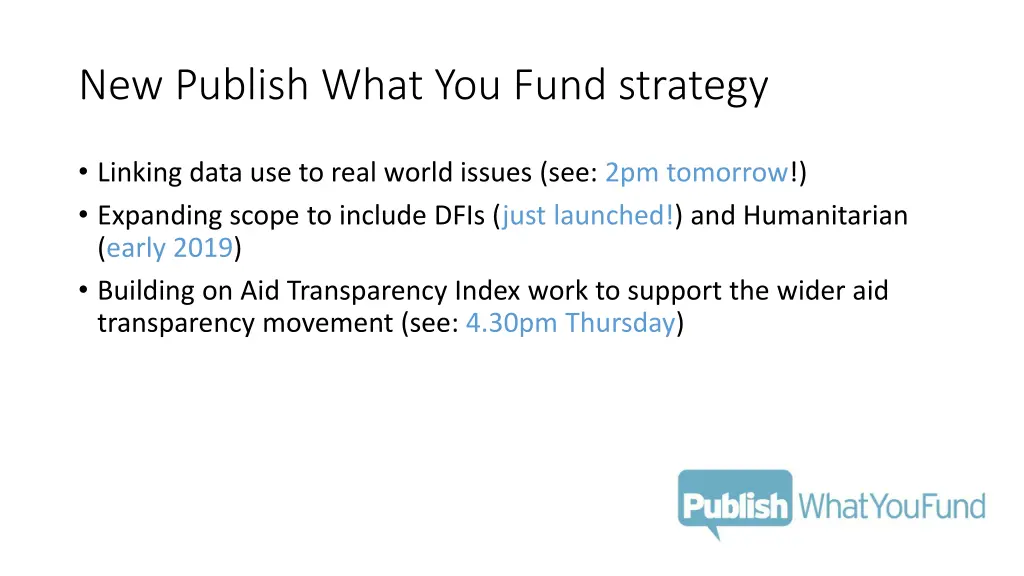 new publish what you fund strategy