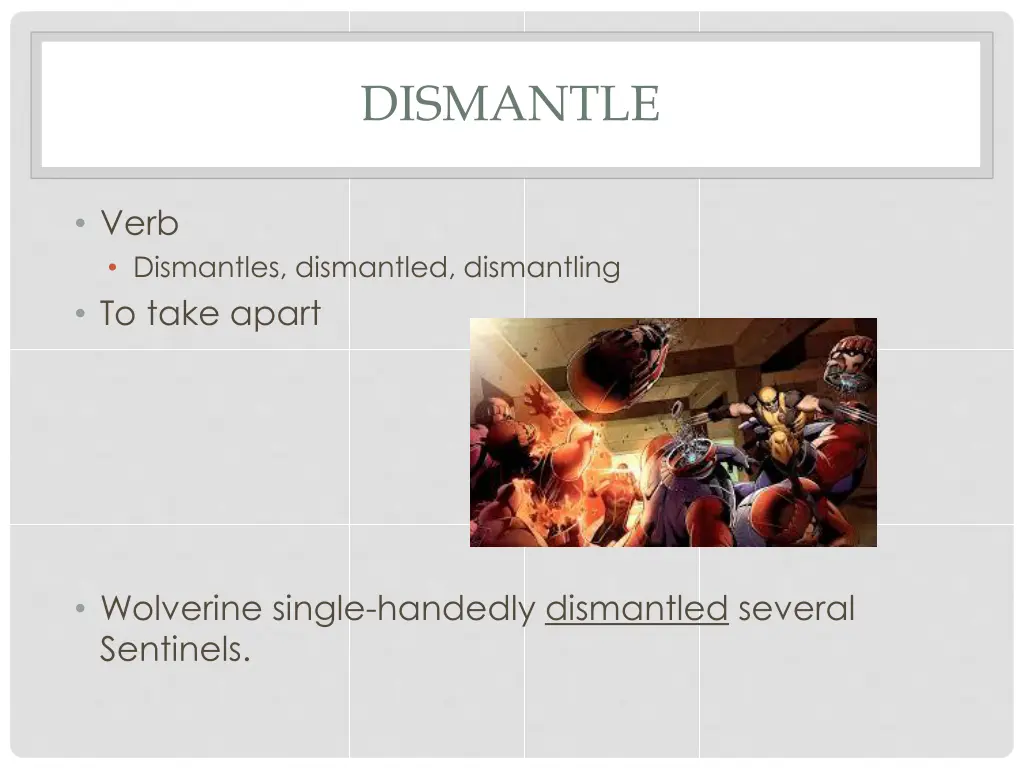 dismantle