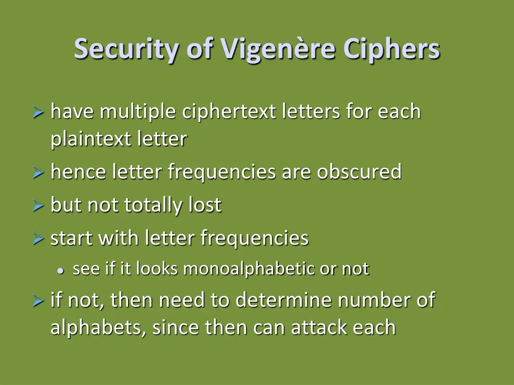 security of vigen re ciphers