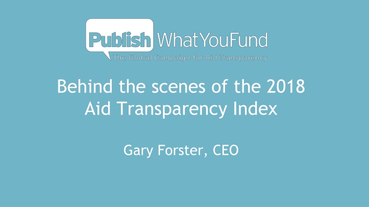 behind the scenes of the 2018 aid transparency