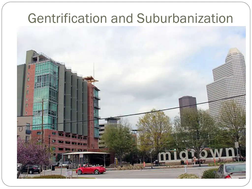 gentrification and suburbanization 1