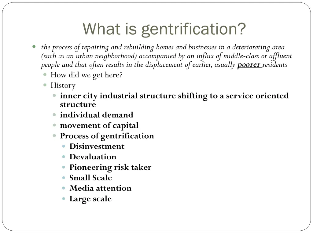 what is gentrification the process of repairing