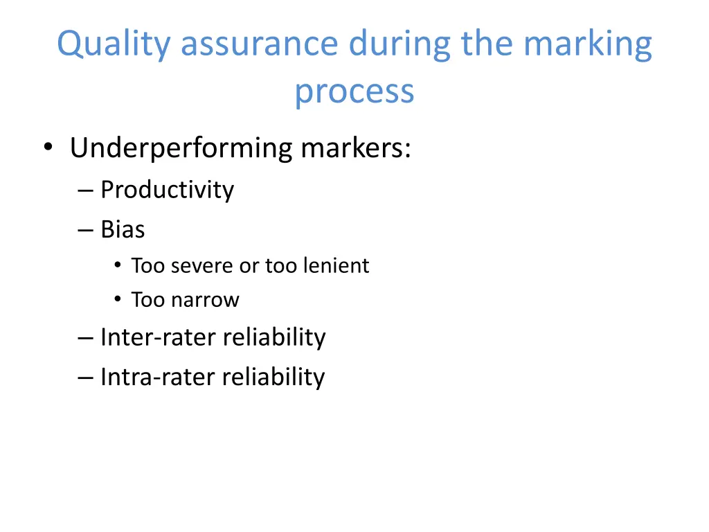 quality assurance during the marking process