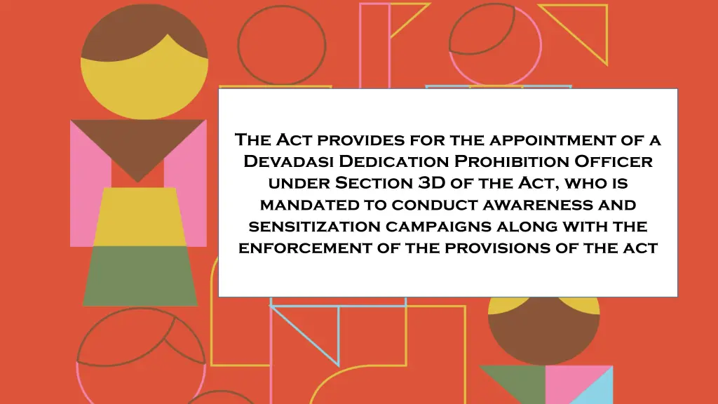 the act provides for the appointment